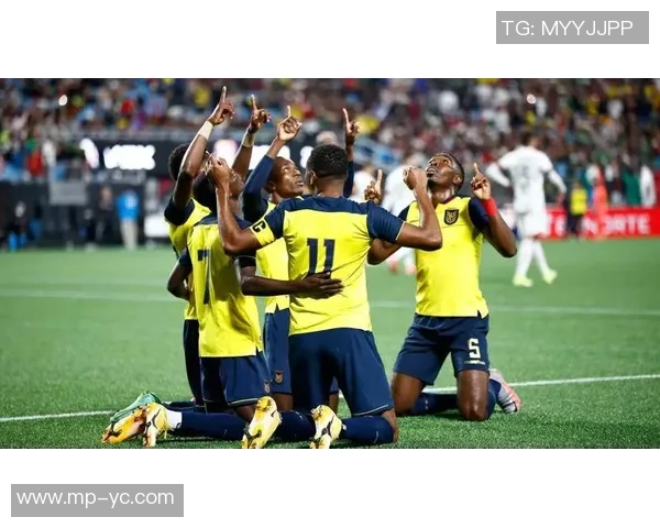 厄瓜多尔足球明星的崛起与成就探秘：从草根到国际舞台的辉煌历程